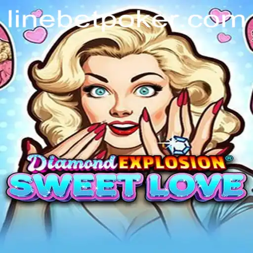 DiamondExplosionSweetLove: A Thrilling Gaming Experience