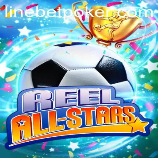 ReelAllStars: Experience the Ultimate Casino Adventure with Linebet Feature