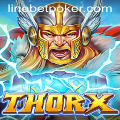 Explore ThorX Game and Linebet